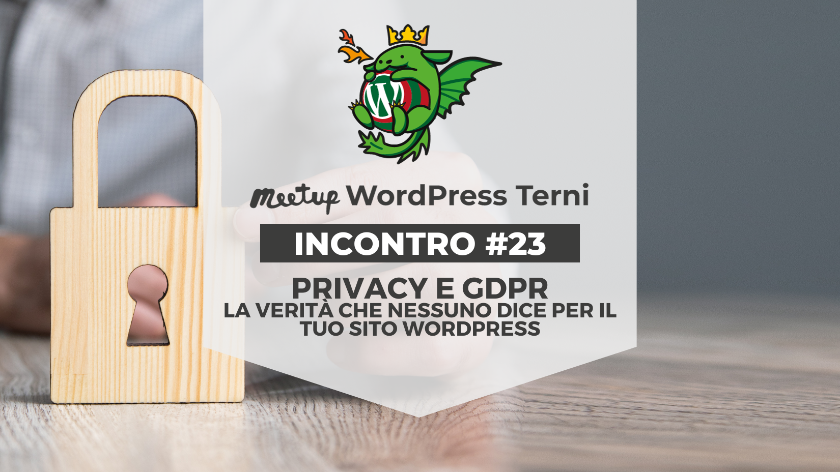 WordPress Meetup Terni #23: Privacy e GDPR