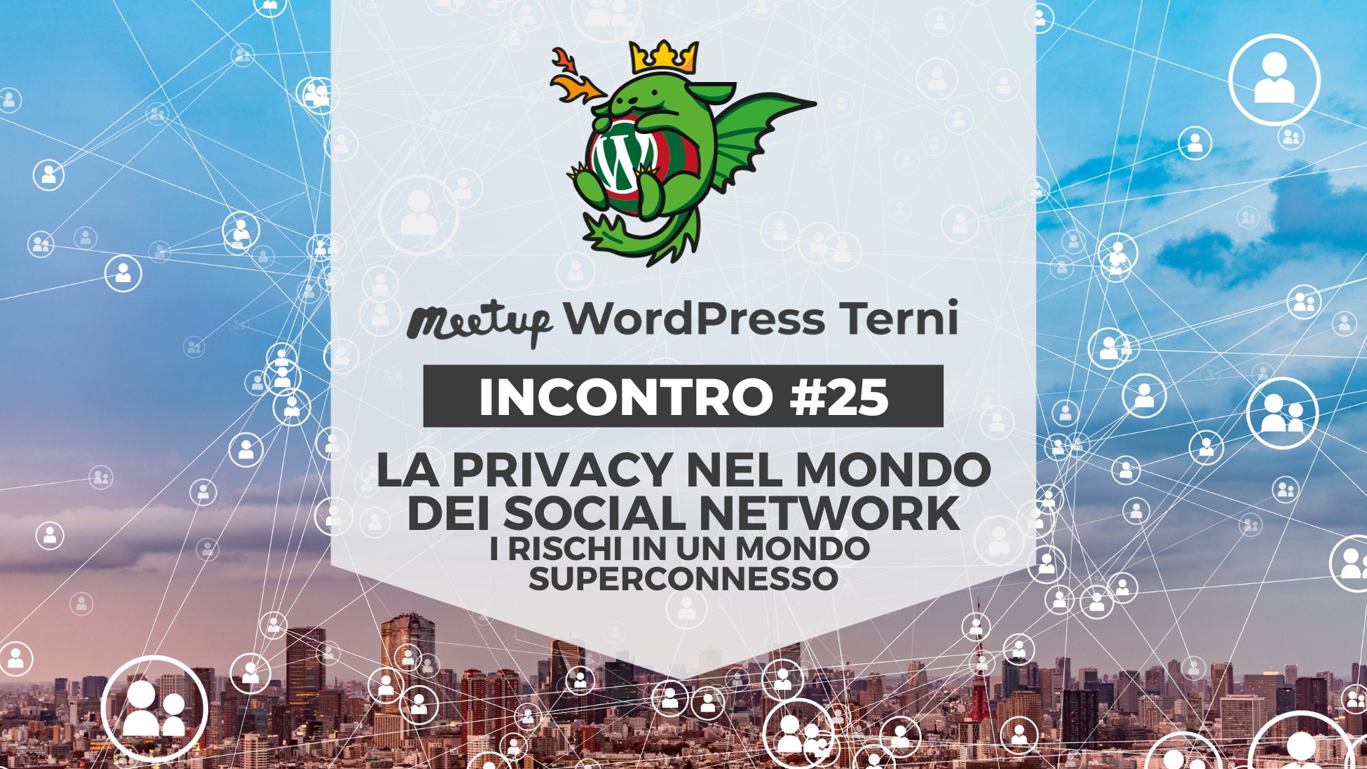 WordPress Meetup Terni #25: La Privacy nel mondo dei social network