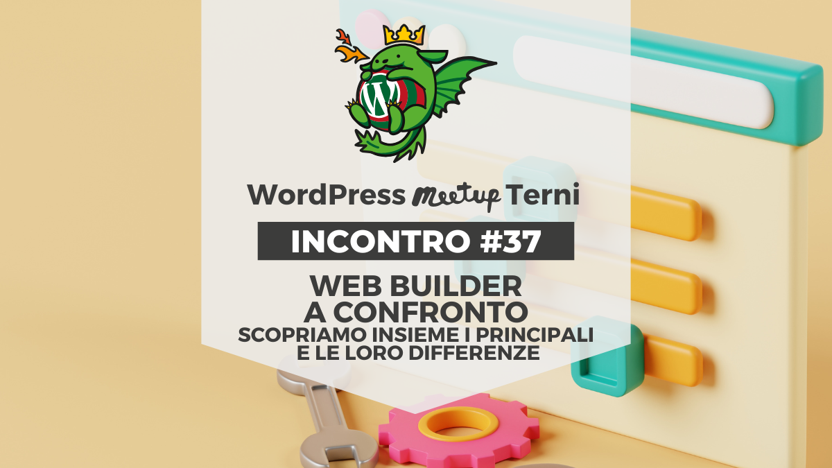 WordPress Meetup Terni #37: Web Builder a confronto